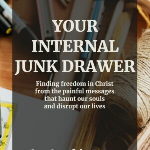 Your Internal Junk Drawer